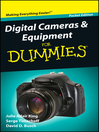 Digital Cameras and Equipment For Dummies<sup>®</sup> (eBook)